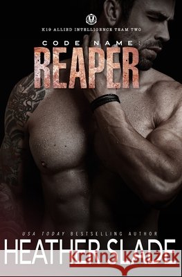 Code Name: Reaper Slade, Heather 9798886493849 Sparrow Publishing - książka