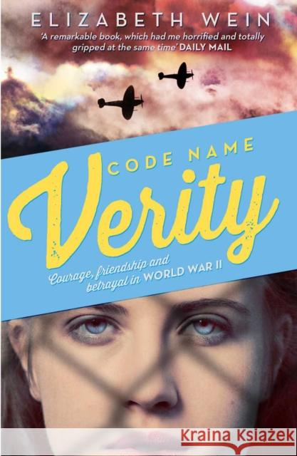 Code Name Verity Elizabeth Wein 9781405278423 HarperCollins Publishers - książka