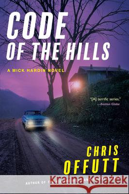 Code of the Hills Chris Offutt 9780802163363 Grove Press - książka
