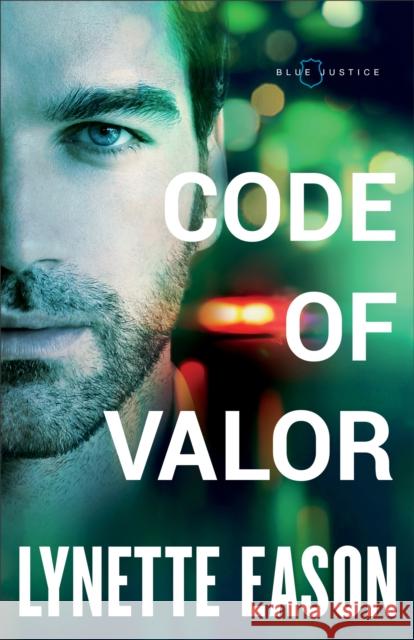 Code of Valor Lynette Eason 9780800727048 Fleming H. Revell Company - książka