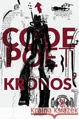 Code Poet Kronos9 9781944556297 Oniwerks - książka