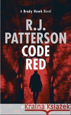 Code Red R. J. Patterson 9781691486892 Independently Published - książka