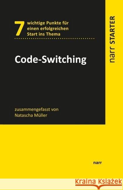 Code-Switching : 7 wichtige Punkte für einen erfolgreichen Start ins Thema Müller, Natascha 9783823380887 Narr - książka