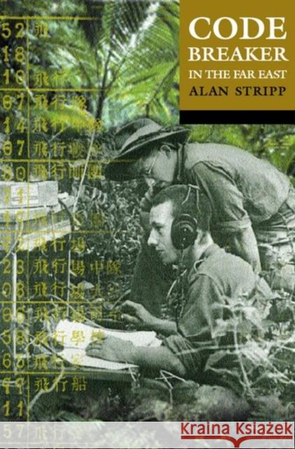 Codebreaker in the Far East Alan Stripp 9780192803863  - książka
