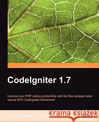 Codeigniter 1.7 Argudo, Jose 9781847199485 Packt Publishing - książka
