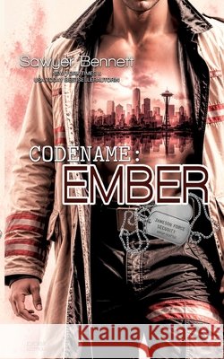 Codename: Ember (Jameson Force Security Group Seattle Teil 1) Bennett, Sawyer 9783864958649 Plaisir D'Amour Verlag - książka