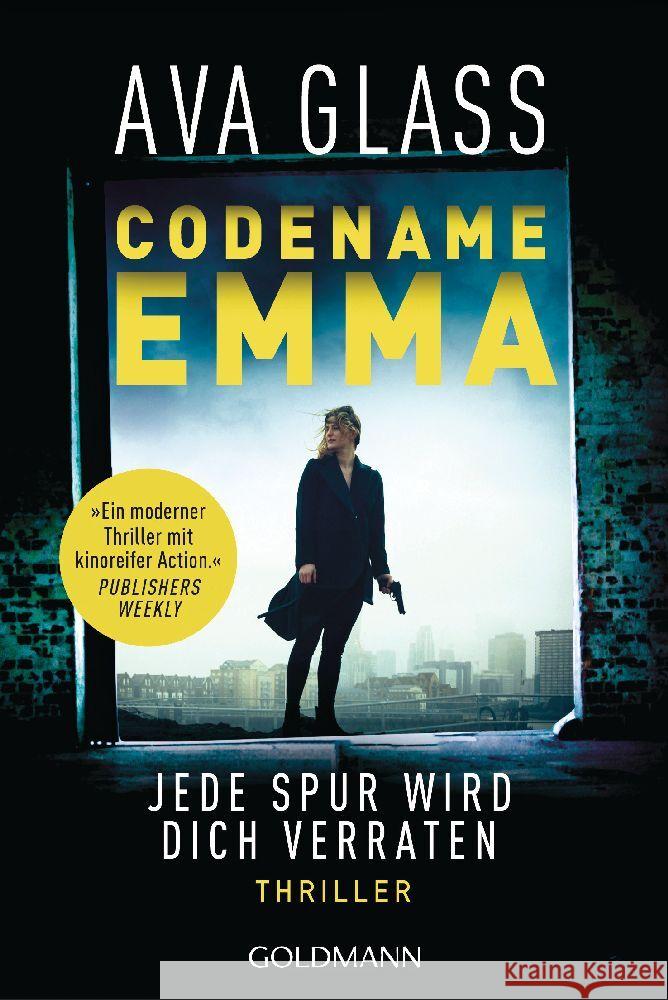 Codename Emma - Jede Spur wird dich verraten Glass, Ava 9783442493074 Goldmann - książka