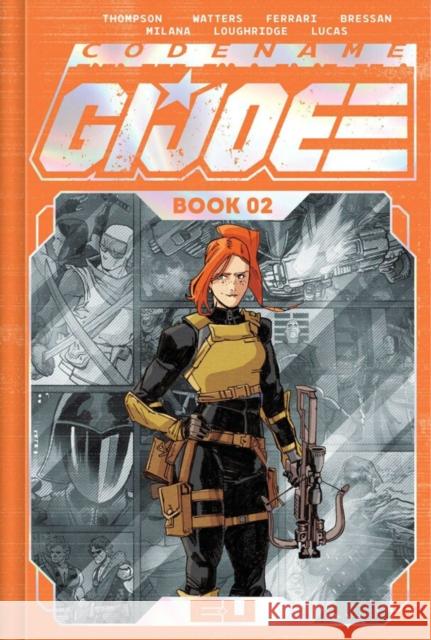 CODENAME: G.I. JOE DELUXE EDITION BOOK TWO Kelly Thompson 9781534332546 Image Comics - książka