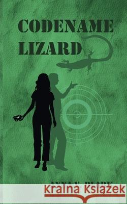 Codename Lizard Anna V. Blark 9783695177417 Bod - Books on Demand - książka