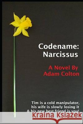 Codename: Narcissus Colton, Adam 9798631294455 Independently published - książka
