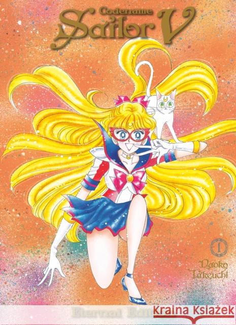 Codename: Sailor V Eternal Edition 1 (Sailor Moon Eternal Edition 11) Naoko Takeuchi 9781646511433 Kodansha Comics - książka