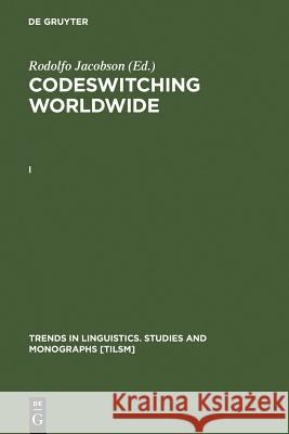 Codeswitching Worldwide. [I] Jacobson, Rodolfo 9783110151510 Mouton de Gruyter - książka