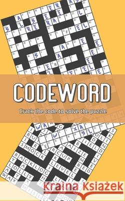 Codeword: Crack the code to solve the puzzle Press, Backpack Of Fun 9798494627254 Independently published - książka
