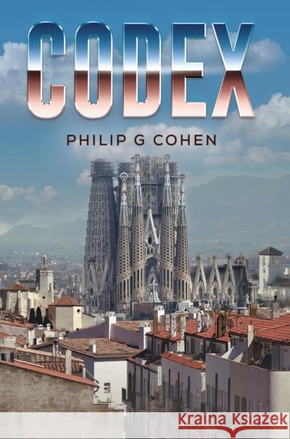 Codex Philip G. Cohen 9781035897216 Austin Macauley Publishers - książka