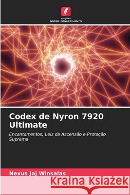 Codex de Nyron 7920 Ultimate WINSALAS, Nexus JAJ 9786208948498 Edições Nosso Conhecimento - książka