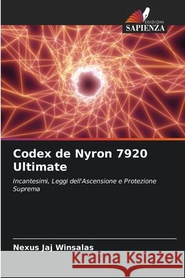 Codex de Nyron 7920 Ultimate WINSALAS, Nexus JAJ 9786208948566 Edizioni Sapienza - książka