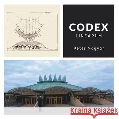Codex Linearum Peter Magyar 9781698705354 Trafford Publishing - książka