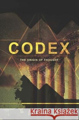 Codex: The Origin of Thought (Black & White Illustrated Edition) Amerigo Consta 9781086568295 Independently Published - książka