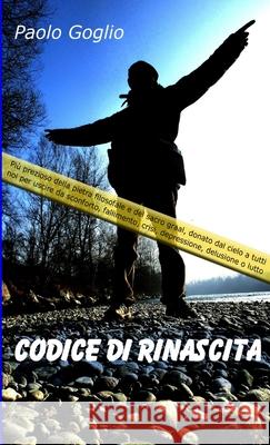 Codice Di Rinascita Paolo Goglio 9781471707865 Lulu.com - książka