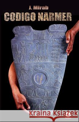 Codigo Narmer J. Mirab 9781946035523 Ibukku - książka