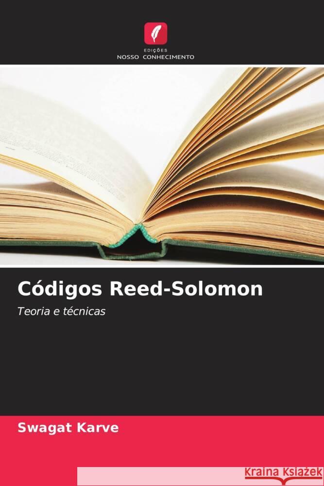 Códigos Reed-Solomon Karve, Swagat 9786206531180 Edições Nosso Conhecimento - książka