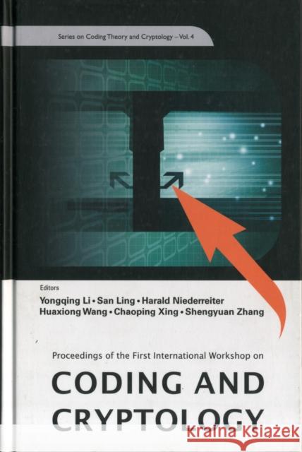 Coding and Cryptology - Proceedings of the First International Workshop Wang, Huaxiong 9789812832238 World Scientific Publishing Company - książka