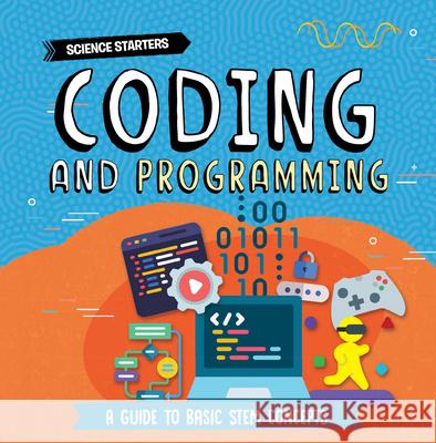 Coding and Programming Nancy Dickmann 9781781219942 Creative Paperbacks - książka