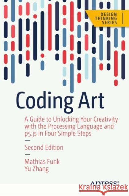 Coding Art Yu Zhang 9781484297797 APress - książka