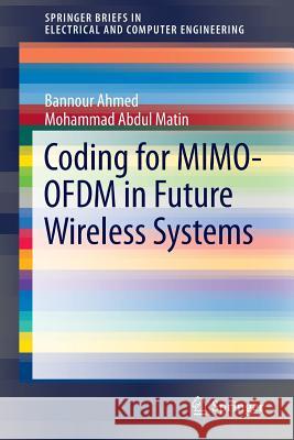 Coding for Mimo-Ofdm in Future Wireless Systems Ahmed, Bannour 9783319191522 Springer - książka
