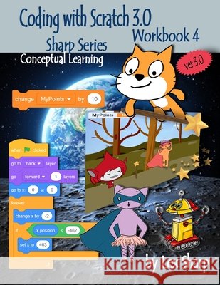 Coding with Scratch 3.0: Workbook 4 Lex Sharp 9781728935454 Independently Published - książka