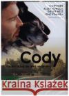 Cody - Wie ein Hund die Welt verändert, 1 DVD  4009750203446 EuroVideo Medien