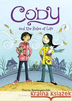 Cody and the Rules of Life Tricia Springstubb Eliza Wheeler 9781536200546 Candlewick Press (MA) - książka