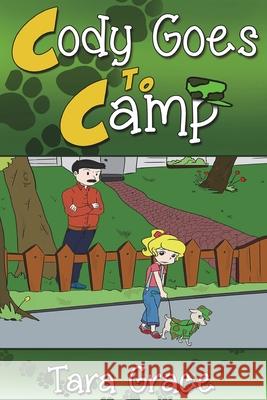 Cody Goes To Camp Ismael, Dilla 9780692208335 Rainbow Publishing - książka