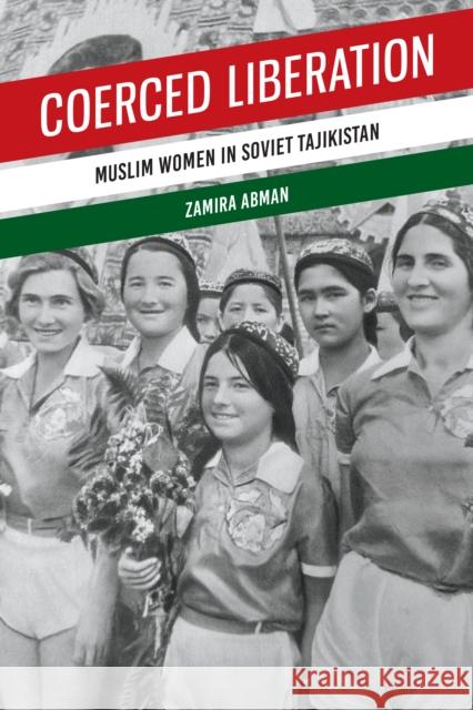 Coerced Liberation Zamira Abman 9781487553180 University of Toronto Press - książka