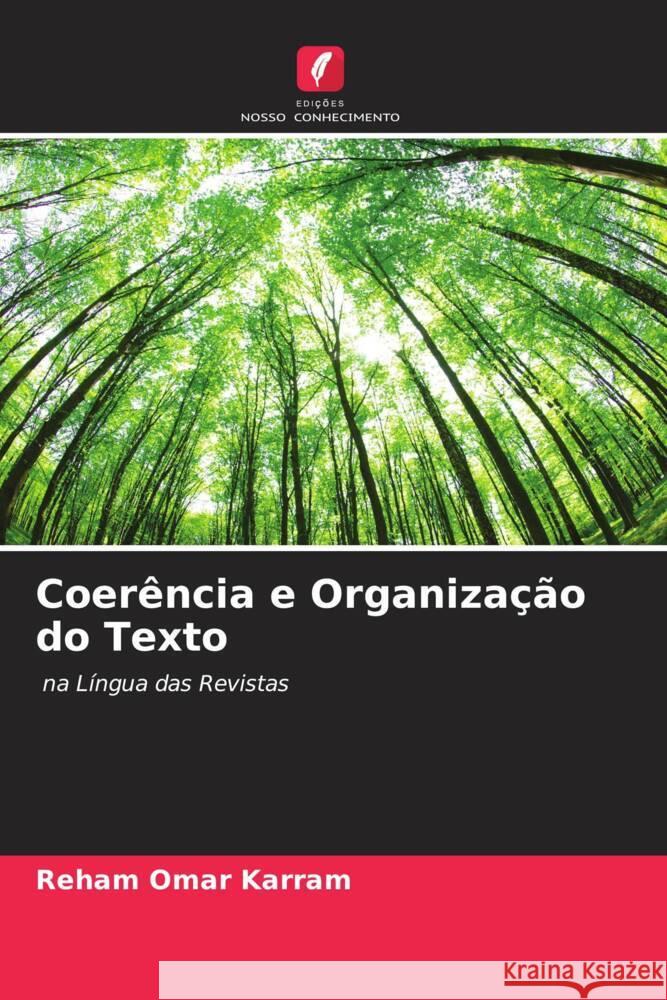 Coerência e Organização do Texto Omar Karram, Reham 9786200879554 Edições Nosso Conhecimento - książka