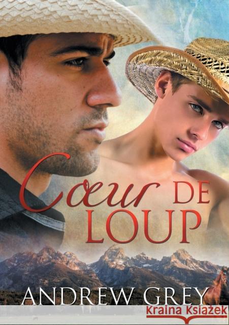 Coeur de Loup (Translation) Grey, Andrew 9781634767088 Dreamspinner Press - książka