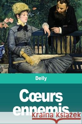 Coeurs ennemis Delly 9783967875430 Prodinnova - książka