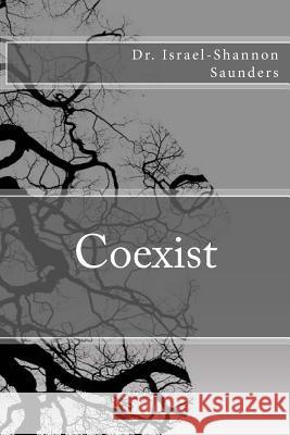 Coexist Israel-Shannon Saunders 9781717594969 Createspace Independent Publishing Platform - książka