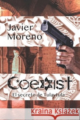 Coexist Moreno, Javier 9798334237131 Independently Published - książka