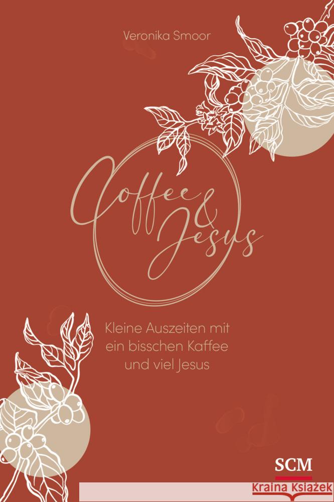 Coffee and Jesus Smoor, Veronika 9783789398773 SCM Collection - książka