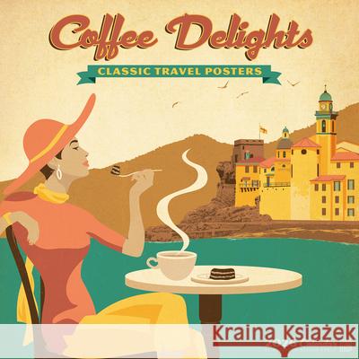 Coffee Delights (Anderson Design Group) 2026 12 X 12 Wall Calendar  9781549250798 Wlcp - książka