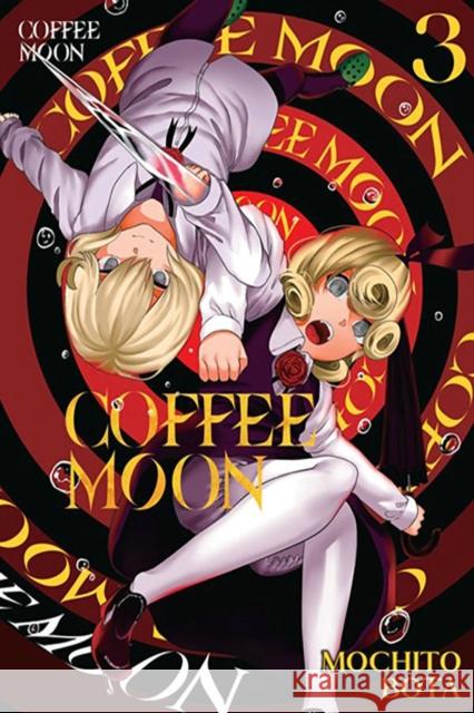 Coffee Moon, Vol. 3 Mochito Bota Ko Ransom 9781975348724 Little, Brown & Company - książka