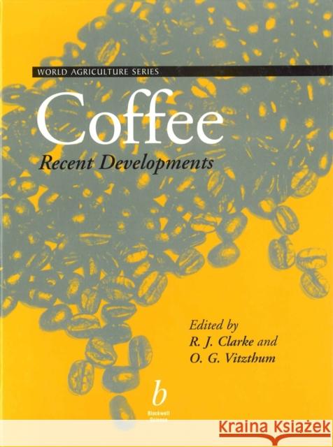 Coffee Recent Developments Clarke, Ronald 9780632055531 Blackwell Science - książka