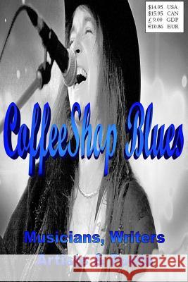 CoffeeShop Blues: Writers Musicians Poets & Artists Stewart, David 9781499196320 Createspace - książka