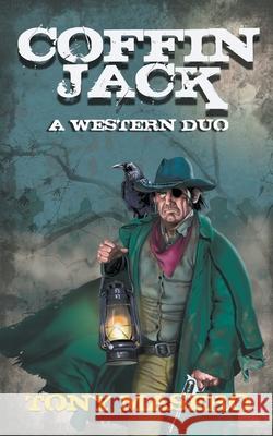 Coffin Jack: A Western Duo Tony Masero 9781647346751 Wolfpack Publishing - książka