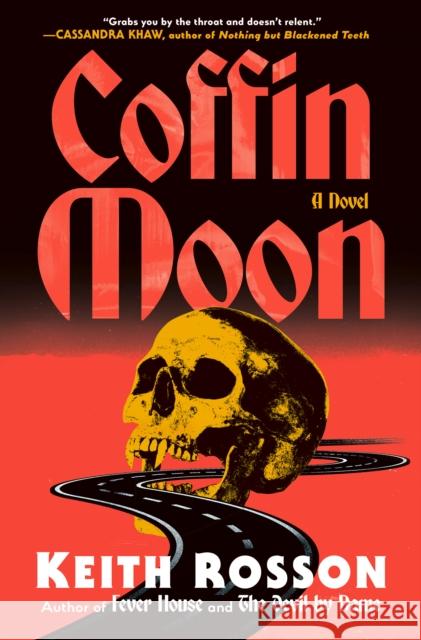 Coffin Moon Keith Rosson 9780593733400 Random House - książka