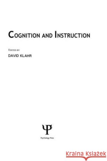 Cognition and Instruction Klahr                                    David Klahr Klahr 9780898594348 Lawrence Erlbaum Associates - książka
