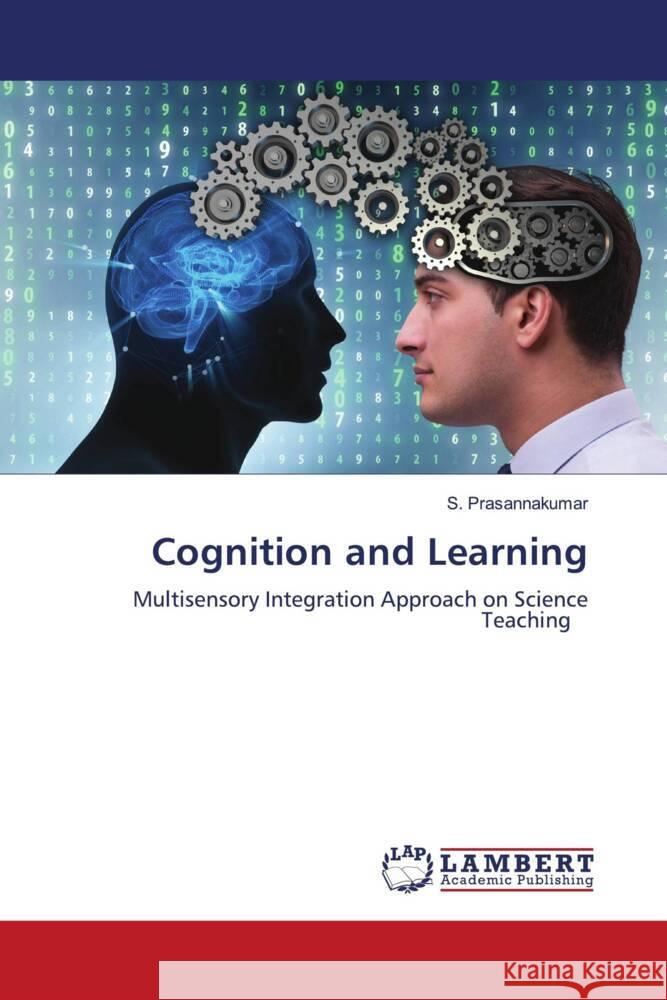 Cognition and Learning Prasannakumar, S. 9786204986449 LAP Lambert Academic Publishing - książka
