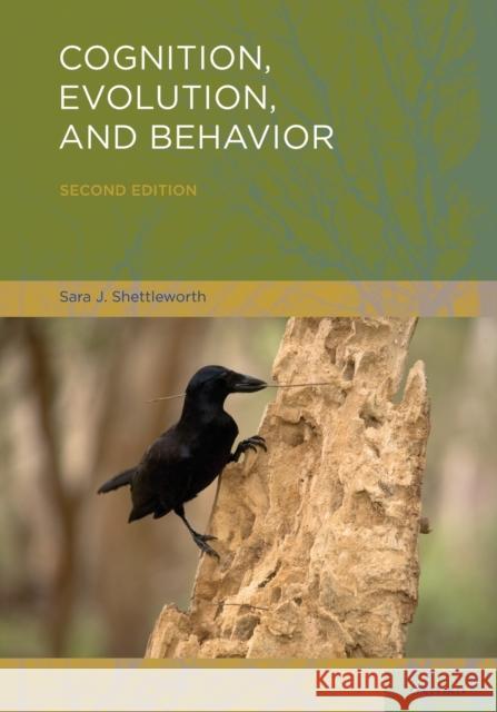 Cognition, Evolution, and Behavior Sara J. Shettleworth 9780195319842 Oxford University Press Inc - książka