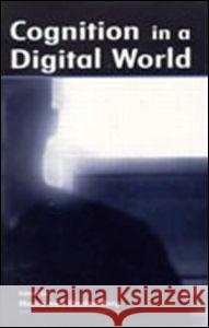 Cognition in a Digital World Van Oostendorp, Herre 9780805835069 Lawrence Erlbaum Associates - książka